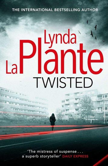 Twisted 9781471125898 Lynda La Plante, Verzenden, Gelezen, Lynda La Plante