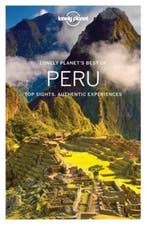 Lonely Planet Best of Peru 9781786571267 Lonely Planet, Verzenden, Zo goed als nieuw, Lonely Planet