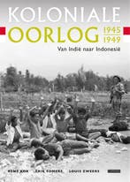 Koloniale oorlog 1945-1949 9789048832552, Boeken, Verzenden, Gelezen
