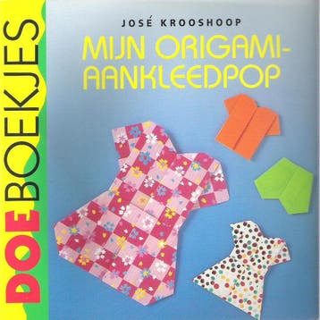 Mijn origami-aankleedpop / Doeboekjes - J. Krooshoop, Verzenden, Gelezen, J. Krooshoop