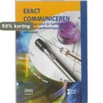 Exact communiceren / Heron-reeks 9789077423578, Verzenden, Zo goed als nieuw, R. van der Laan