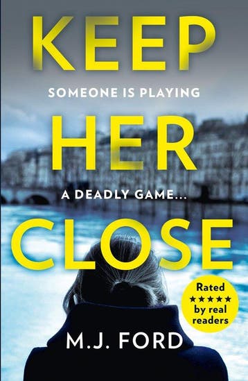 Keep Her Close - M.J. Ford 9780008293772, Verzenden, Gelezen, M.J. Ford