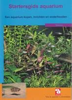 Startersgids aquarium / Over Dieren 9789058210302, Verzenden, Zo goed als nieuw
