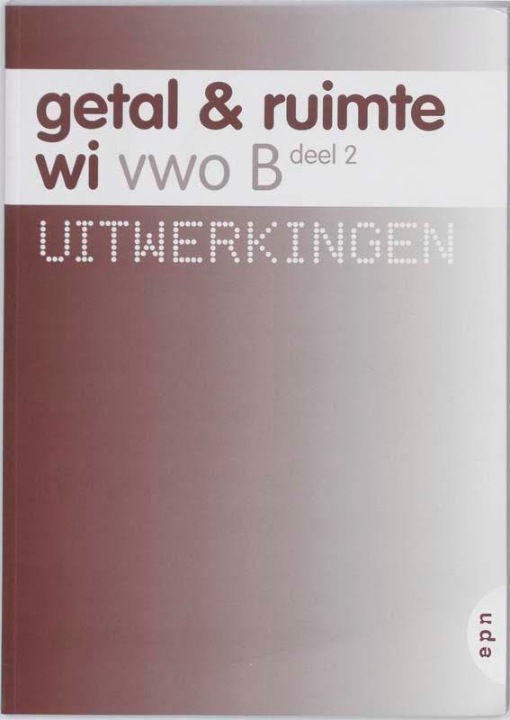 Getal en Ruimte vwo B deel 2 Uitwerkingen 9789011098343, Boeken, Schoolboeken, Gelezen, Verzenden