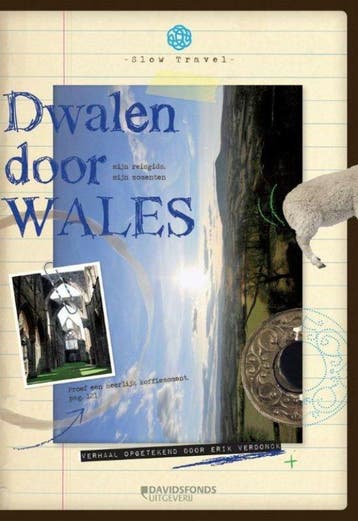 Dwalen door Wales / Slow travel - Erik Verdonck, Boeken, Reisgidsen, Verzenden, Gelezen, Erik Verdonck
