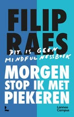 Boek Morgen stop ik met piekeren 9789401496117, Boeken, Verzenden, Zo goed als nieuw