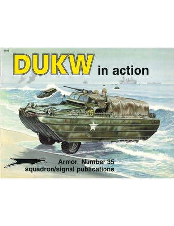 DUKW IN ACTION (ARMOR NUMBER 35), Nieuw, Author