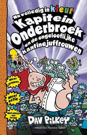 Kapitein Onderbroek En De Ongelooflijke Kantinejuffrouwen, Ophalen of Verzenden, Nieuw, Dav Pilkey