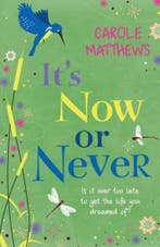Its Now or Never 9780755354207 Carole Mathews, Verzenden, Gelezen, Carole Mathews