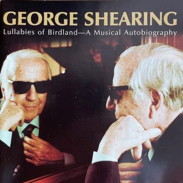 cd - George Shearing - Lullabies of Birdland - A Musical..., Verzenden, Zo goed als nieuw