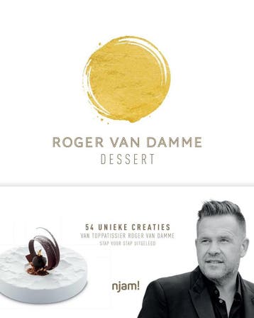 Dessert / Njam! - Roger Van Damme 9789462773509, Boeken, Verzenden, Zo goed als nieuw, Roger Van Damme