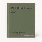 Wat ik at in een jaar 9789089683847 Stanley Tucci, Verzenden, Zo goed als nieuw, Stanley Tucci