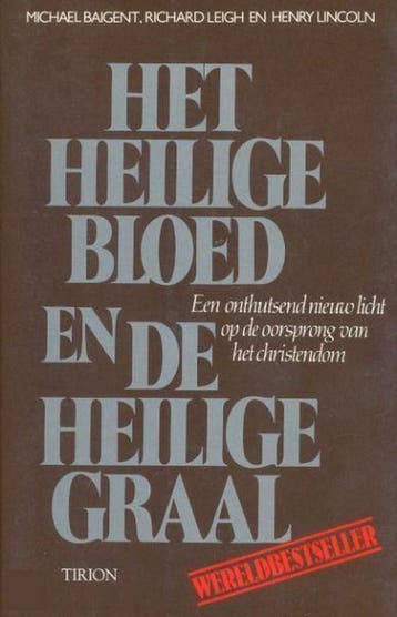 HEILIGE BLOED EN DE HEILIGE GRAAL - H. Lincoln 9789051210941, Verzenden, Gelezen, H. Lincoln