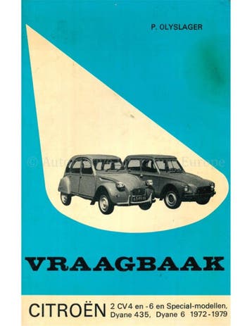 1972 - 1979 CITROËN 2 CV4 EN -6, DYANE 435, DYANE 6, Nieuw, Author