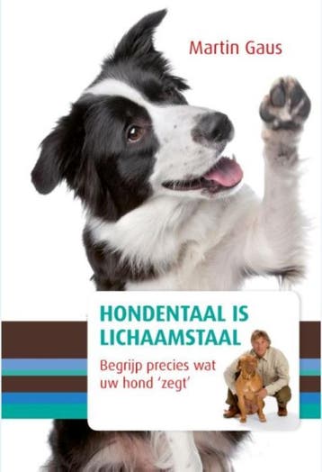 Hondentaal is lichaamstaal - Martin Gaus 9789021566016, Verzenden, Gelezen, Martin Gaus