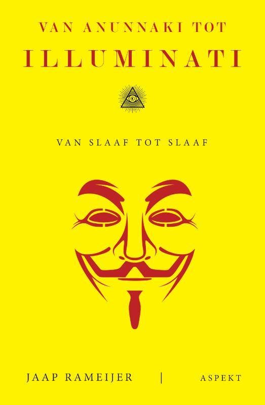 Van Anunnaki tot Illuminati 9789463387224 Jaap Rameijer, Boeken, Hobby en Vrije tijd, Zo goed als nieuw, Verzenden