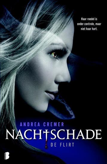 De flirt / Nachtschade trilogie / 1 - Andrea Cremer, Verzenden, Gelezen, Andrea Cremer