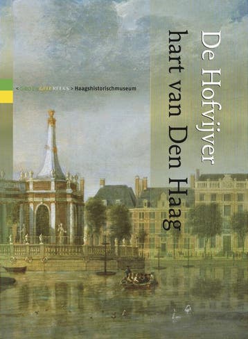 De hofvijver hart van Den Haag / Groengelereeks, Verzenden, Gelezen, Jantien Overduin