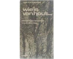 Wie is van hout - Wie is van hout, Ophalen of Verzenden, Nieuw