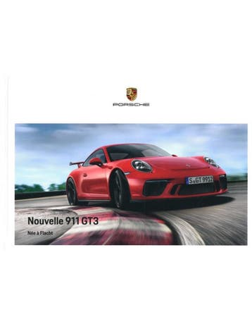 2018 PORSCHE 911 GT3 HARDCOVER BROCHURE FRANS, Boeken, Auto's | Folders en Tijdschriften, Nieuw, Porsche, Author