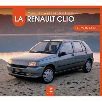 La Renault Clio de mon père, Algemeen, Verzenden, Nieuw, Yann Le Lay