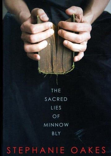 The Sacred Lies of Minnow Bly 9780803740709 Stephanie Oakes, Verzenden, Gelezen, Stephanie Oakes