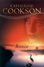 Rosie 9789022541937 Catherine Cookson, Boeken, Romans, Verzenden, Gelezen, Catherine Cookson