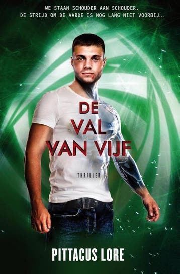 De val van Vijf / De Loriënkronieken / 4 - Pittacus Lore, Boeken, Verzenden, Zo goed als nieuw, Pittacus Lore