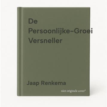 De Persoonlijke-Groei Versneller - Jaap Renkema, Verzenden, Gelezen, Jaap Renkema