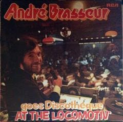 André Brasseur - Goes Discotheque At The Locomotiv, Ophalen of Verzenden, Gebruikt