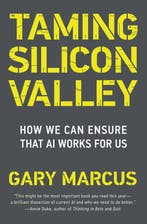 9780262551069 Taming Silicon Valley Gary F. Marcus, Verzenden, Nieuw, Gary F. Marcus