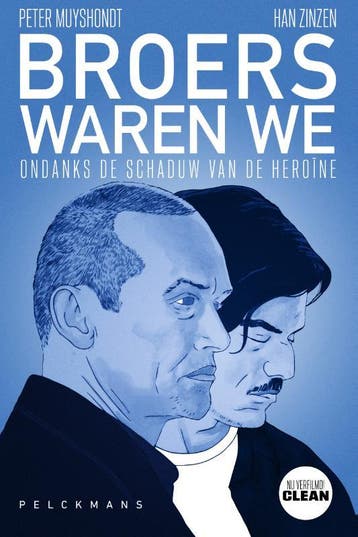 Broers Waren We | Han Zinzen; Peter Muyshondt | Nieuw, Ophalen of Verzenden, Nieuw, Han Zinzen; Peter Muyshondt