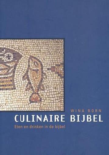 CULINAIRE BIJBEL 9789024294206 BORN, Verzenden, Gelezen, BORN
