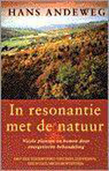 In resonantie met de natuur - H. Andeweg 9789021532486, Verzenden, Gelezen, H. Andeweg