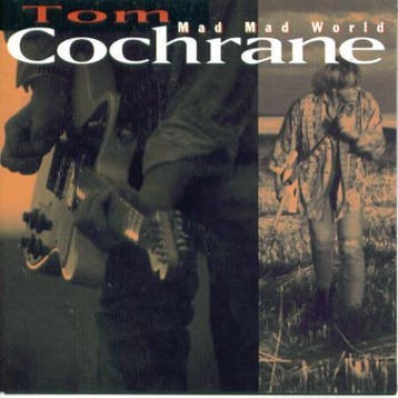cd - Tom Cochrane - Mad Mad World, Cd's en Dvd's, Verzenden, Zo goed als nieuw