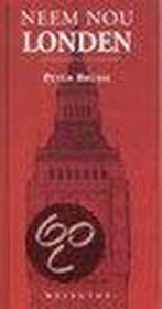 NEEM NOU LONDEN 9789041022646 BRUSSE, Boeken, Verzenden, Gelezen, BRUSSE