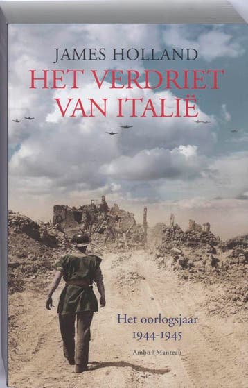Het verdriet van Italië - James Holland 9789022322680, Verzenden, Gelezen, James Holland