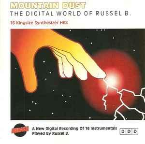 cd - Russel B. - Mountain Dust - The Digital World Of Rus..., Verzenden, Zo goed als nieuw