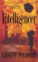 Intelligencer 9780743432931 Leslie Silbert, Verzenden, Zo goed als nieuw, Leslie Silbert