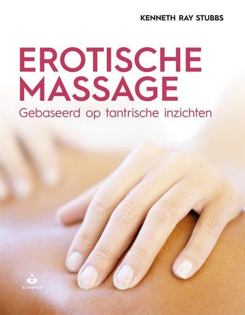 Erotische massage (Nieuw), Verzenden, Nieuw, Kenneth Ray Stubbs