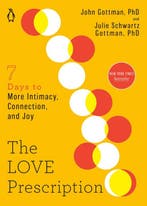 The Love Prescription 9780143136637 John Gottman, Boeken, Verzenden, Gelezen, John Gottman