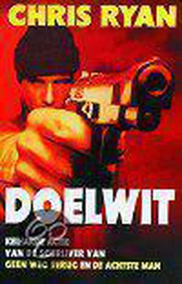 DOELWIT - Chris Ryan 9789022529270, Verzenden, Gelezen, Chris Ryan