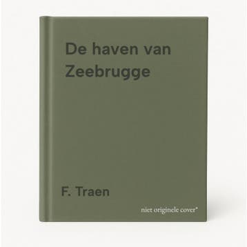 De haven van Zeebrugge - F. Traen 9789020979794, Boeken, Geschiedenis | Stad en Regio, Verzenden, Gelezen, F. Traen