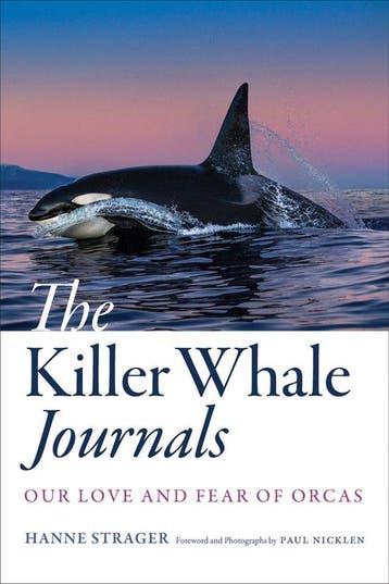 9781421446226 The Killer Whale Journals Hanne Strager, Verzenden, Nieuw, Hanne Strager