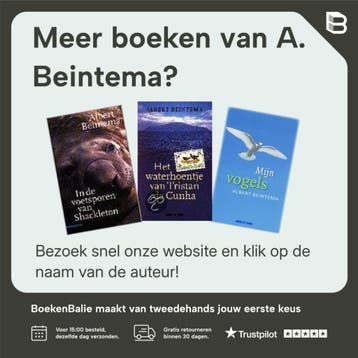 Het begon met het Naardermeer - A. Beintema 9789059560796, Verzenden, Zo goed als nieuw, A. Beintema