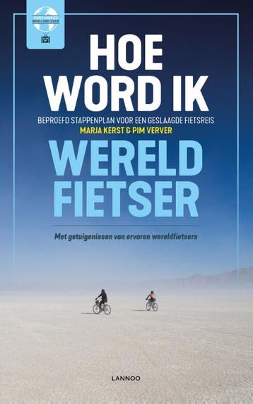 Hoe word ik wereldfietser? 9789401453219 Pim Verver, Verzenden, Zo goed als nieuw, Pim Verver