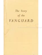 THE STORY OF THE VANGUARD AND OTHER FACTS CONCERNING THE, Nieuw, Author