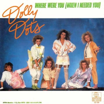 vinyl single 7 inch - Dolly Dots - Where Were You (When I..., Verzenden, Zo goed als nieuw, 7 inch, Pop