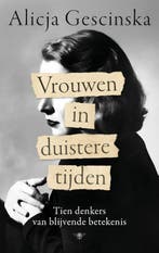 Vrouwen In Duistere Tijden | Alicja Gescinska, Boeken, Ophalen of Verzenden, Nieuw, Alicja Gescinska