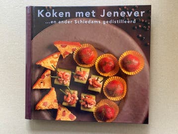 Koken met Jenever en ander Schiedams Gedistilleerd - NIEUW, Verzenden, Zo goed als nieuw